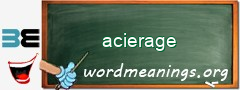 WordMeaning blackboard for acierage